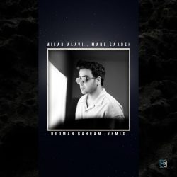 mane saadeh (hooman bahram remix)