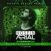 kojaei hosein aerial remix