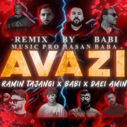 avazi remix (babi and ramin tajangi)