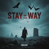 stay on your way