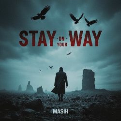 stay on your way