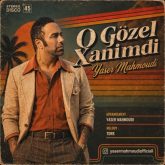 o gozel xanimdi