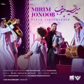 mirim jonoob concert version