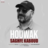 saghfe kaboud