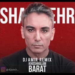khoshhalam barat dj amir remix